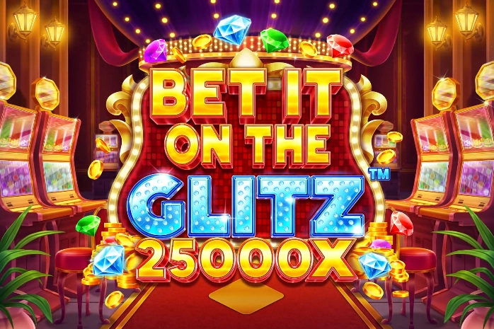 Bet It On The Glitz